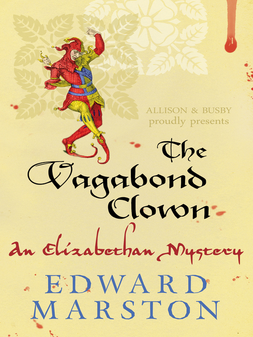 Title details for The Vagabond Clown by Edward Marston - Available